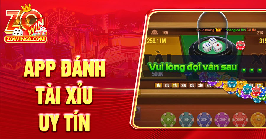 Bỏ Túi Tiêu Chí Đánh Giá App Đánh Tài Xỉu Uy Tín Cho Newbie