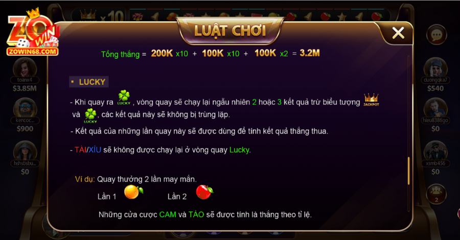 Các kết quả đặc biệt xảy ra bao gồm JACKPOT hoặc LUCKY